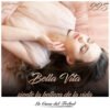 225 - Bella Vita 225 - Bella Vita