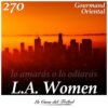 270 - L.A. Women