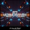 577 - Ultra Future