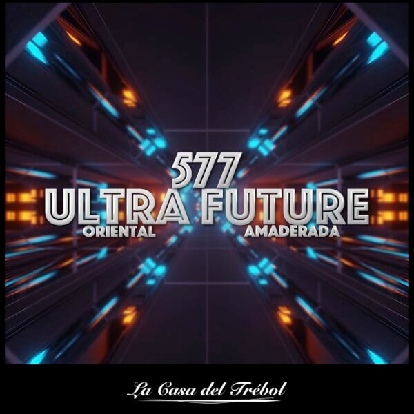577 - Ultra Future